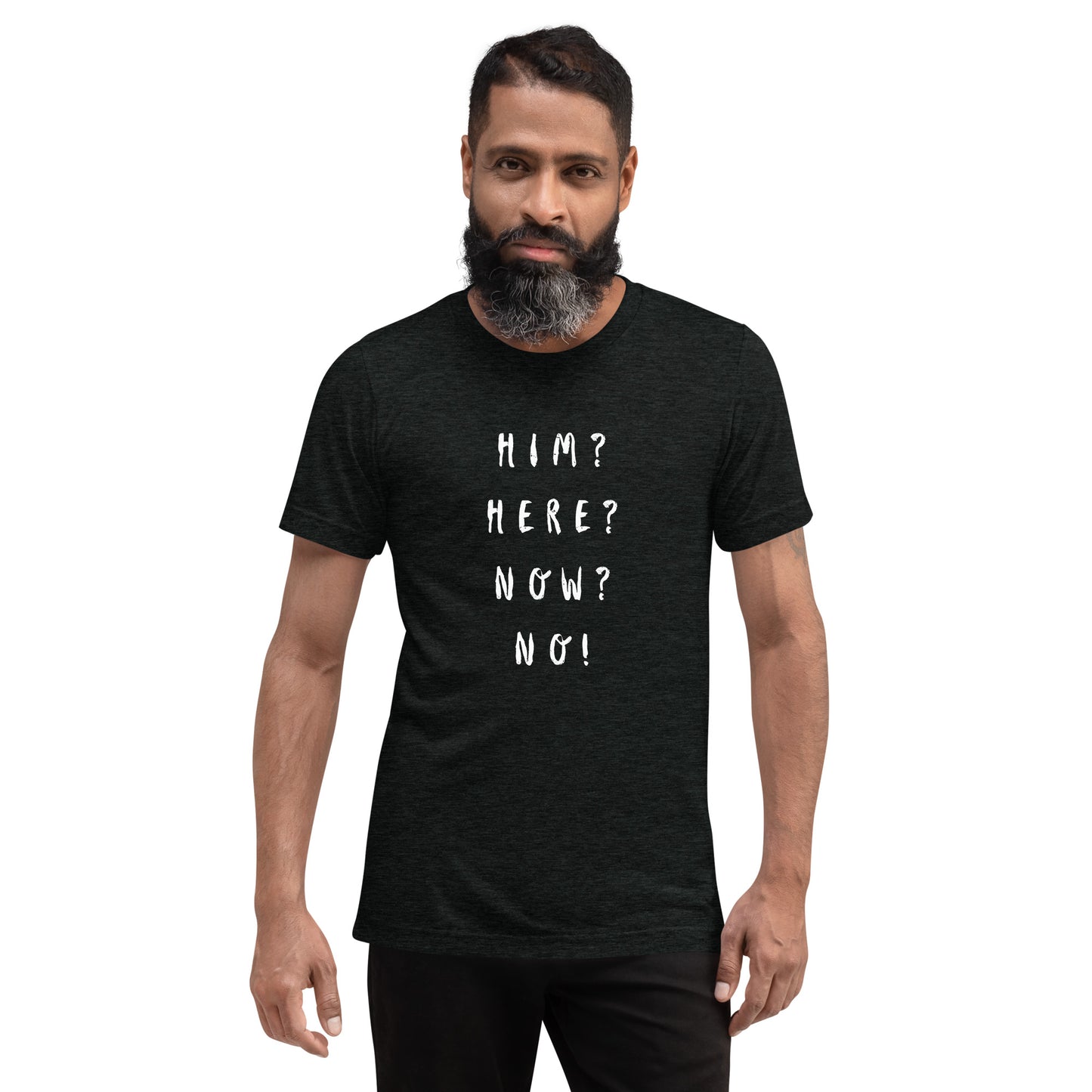 Him? Here? Now? No! (dark)